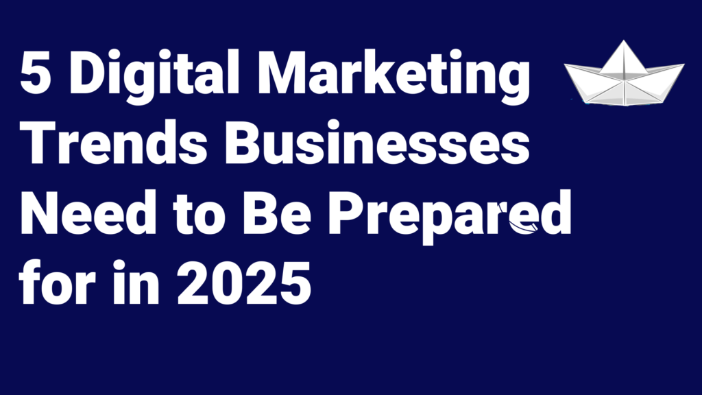 Business Trends 2025